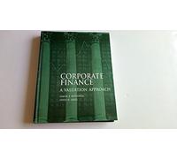 Corporate Finance: A Valuation Approach (MCGRAW HILL SERIES IN FINANCE)