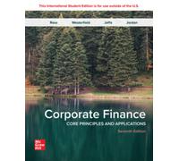 Corporate Finance: Core Principles and Applications ISE