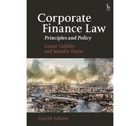 Corporate Finance Law : Principles and Policy