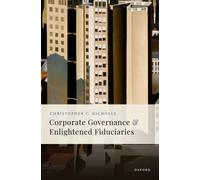 Corporate Governance and Enlightened Fiduciaries