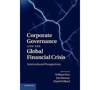 Corporate Governance and the Global Financial Crisis: International Perspectives