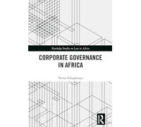 Corporate Governance in Africa (Routledge Studies on Law in Africa)