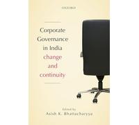 Corporate Governance In India: Change and Continuity