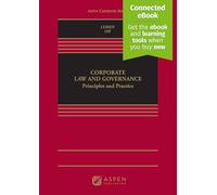 Corporate Law and Governance: Principles and Practice Connected Ebook (Aspen Casebook)