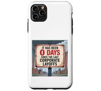 Corporate Layoffs - Fight the Oligarchy Case for iPhone 11 Pro Max