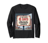 Corporate Layoffs - Fight The Oligarchy Long Sleeve T-Shirt