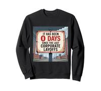 Corporate Layoffs - Fight the Oligarchy Sweatshirt