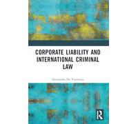 Corporate Liability and International Criminal Law