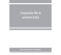 Corporate life in ancient India