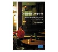 Corporate Longitude: Discover Your True Position in the Knowledge Economy
