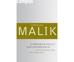 Corporate Policy and Governance - How Organizations Self-Organize: 02 (Management: Mastering Complexity)