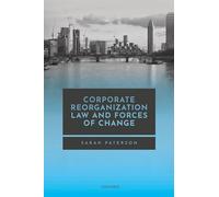 Corporate Reorganization Law and Forces of Change