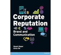 Corporate Reputation, Brand and Communication