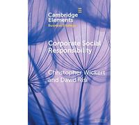 Corporate Social Responsibility (Elements in Business Strategy)