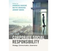 Corporate Social Responsibility: Strategy, Communication, Governance