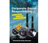 Corporate Social Responsibility: The Good, the Bad and the Ugly