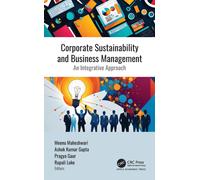 Corporate Sustainability and Business Management : An Integrative Approach