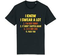 Corporate Togs I Know I Swear A Lot Funny Rude Joke T-Shirt - Offensive Novelty Gift Idea, 100% Cotton Tee, Regular Fit, Printed T-Shirt | for Men and Women Black