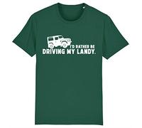 Corporate Togs I'd Rather Be Driving My 4x4 Land Off Roader Rover Driver T-Shirt, XX-Large, Bottle Green