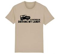 Corporate Togs I'd Rather Be Driving My 4x4 Land Off Roader Rover Driver T-Shirt, XX-Large, Khaki
