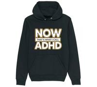 Corporate Togs Now That's What I Call ADHD Hoodie, Gift Idea for Neurodivergent, 80% Cotton 20% Polyester, ADHD Awareness Hoodie, S-XXL | Hoodies & Sweatshirts Black
