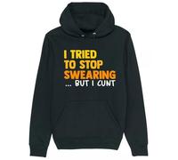 Corporate Togs Tried To Stop Swearing… But I Cunt Funny Hoodie - Offensive Rude Gift Idea, Printed Hoodie, 80% Cotton 20% Polyester, Long Sleeves, Pullover Hoodie | For Men and Women Black