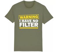 Corporate Togs Warning I Have No Filter T-Shirt, Novelty Printed Tee, Funny Joke Sarcastic Tee, 100% Cotton, Crew Neck, Short Sleeves, Novelty Gift Idea, S-XXL | Shirts & Tops Olive Green