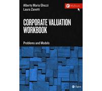 Corporate valuation workbook. Problems and models