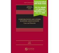 Corporations and Other Business Associations: Cases and Materials Connected Ebook With Study Center (Aspen Casebook)