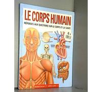 Corps Humain (le)