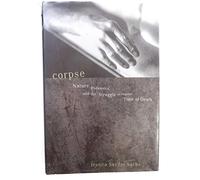 Corpse: Nature, Forensics and the Struggle to Pinpoint Time of Death