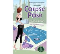 Corpse Pose: A Mantra for Murder Mystery: 1