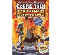 Corpse Talk: Dead, Famous and Very Chatty (a Phoenix Comic book)