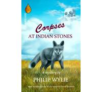CORPSES AT INDIAN STONES