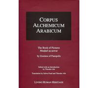 Corpus Alchemicum Arabicum II.2 the Book of Picturesmushaf As-Suwar by Zosimos of Panopolis: 02