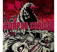 Corpus Christi - A Feast For Crows