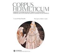 Corpus hermeticum. Con testo greco, latino e copto