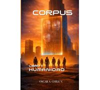 CORPUS - LIBRO II: HUMANIDAD (NORA)