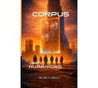 CORPUS - LIBRO II: HUMANIDAD (NORA)