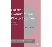 Corpus Linguistics and World Englishes: An Analysis of Xhosa English (Corpus and Discourse)
