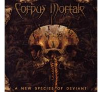 Corpus Mortale - A New Species Of Deviant