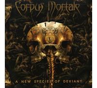 Corpus Mortale - A New Species Of Deviant