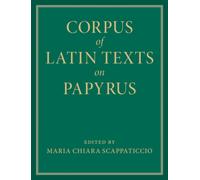 Corpus of Latin Texts on Papyrus 6 Volume Hardback Set