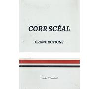 Corr Sceal - Crane Notions