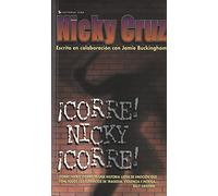 Corre Nicky!, Corre!