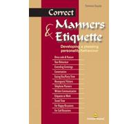 Correct Etiquette and Manners for All Occasions