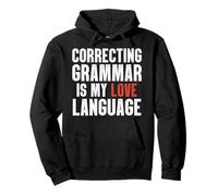 Correcting Grammar Is My Love Language Pullover Hoodie