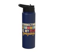 Correcting Grammar is My Love Language Stainless Steel Insulated Water Bottle
