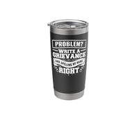 Correction Problem Write A Grievance and Spell My Name Right Stainless Steel Insulated Tumbler