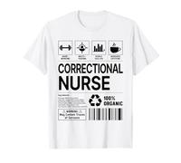 Correctional Nurse Handling Information T-Shirt